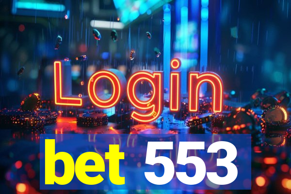 bet 553